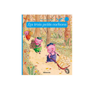 Les trois petits cochons - Editions Lito